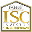 Logo for International Association of Home Staging Professionals (IAHSP) * ISC Investor, Staging Consultant